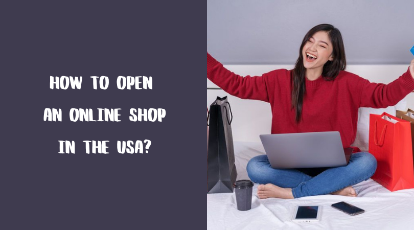How to Open an Online Shop in the USA